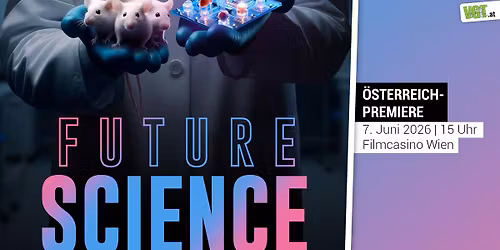 \ud83c\udfac Film: Future Sience - Das Ende vom Tierversuchen?