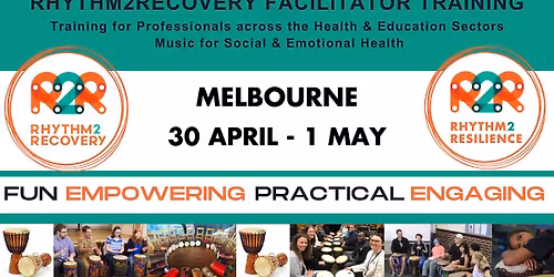 Melbourne | Rhythm2Recovery Facilitator Training