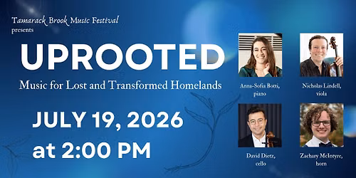 Uprooted: Music for Lost and Transformed Homelands