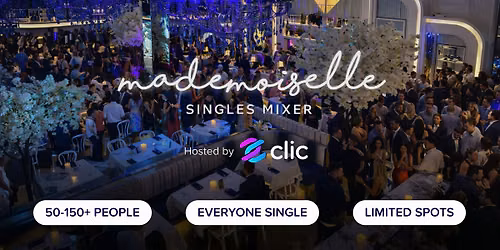 Mademoiselle Singles Mixer
