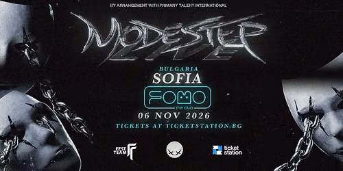 MODESTEP | SOFIA | FRIDAY @ FOMO the club | 06.11