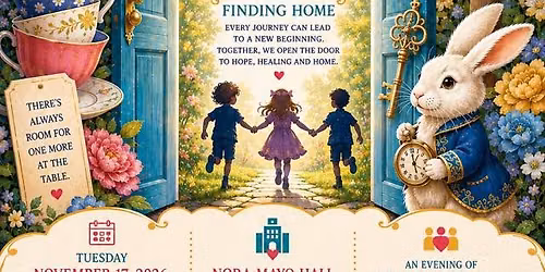 Center for Women and Children Gala \u201cThrough the Looking Glass\u201d Finding Home