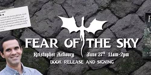 Fear of the Sky Fantasy Book Release & Signing with Local Author Kristopher Ackoury in Lake Charles