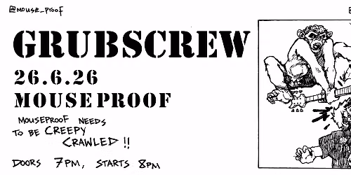 GRUBSCREW - Creepy Crawling MPB