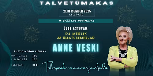 TALVET\u00dcMAKAS 2025 x ANNE VESKI 