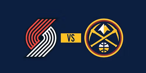 Denver Nuggets vs. Portland Trail Blazers