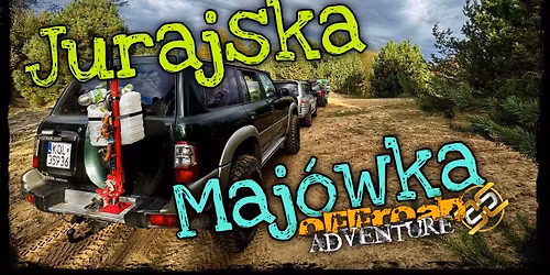 Jurajska Maj\u00f3wka - Weekend w otoczeniu Jurajskich Krajobraz\u00f3w