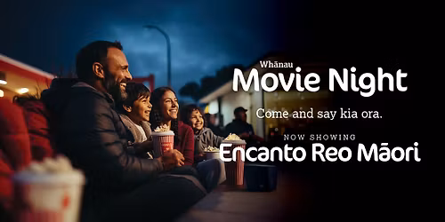 Wh\u0101nau Movie Night - New Plymouth
