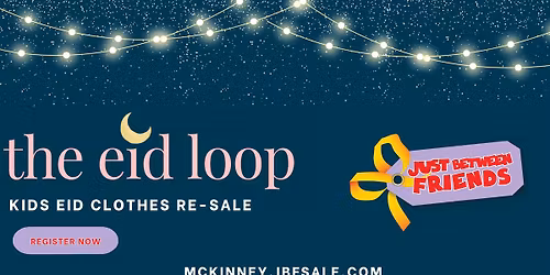 The Eid Loop at JBF McKinney