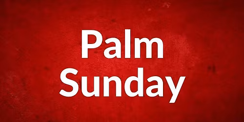 Palm Sunday