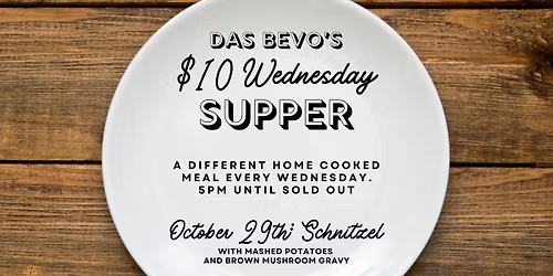 $10 Wednesday Schnitzel Supper