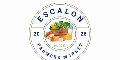 Escalon Farmer's Market April 15th