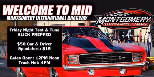 Friday Night Test & Tune! (Slick Prepped)