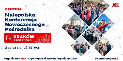 Konferencja Nowoczesnego Pośrednika 2 edycja - KRAKÓW