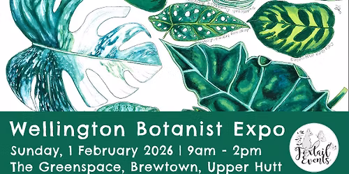 Wellington Botanist Expo