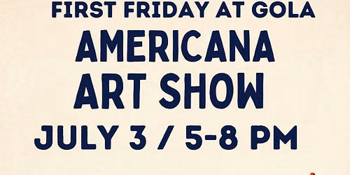First Friday July 3