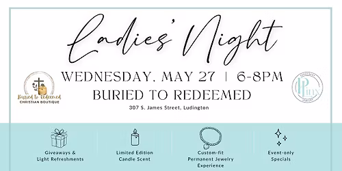Ladies' Night at Buried to Redeemed