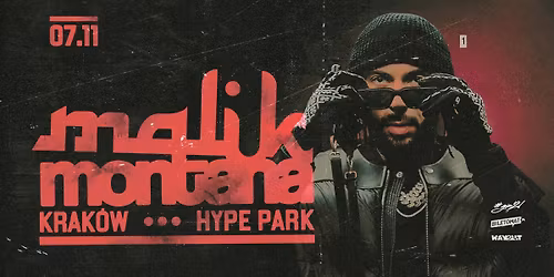 Malik Montana - Krak\u00f3w | Hype Park