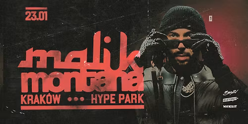 Malik Montana - Krak\u00f3w | Hype Park