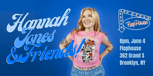 Hannah Jones & Friends