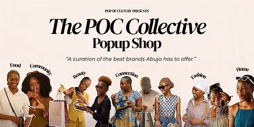 The POC Collective Popup Shop: Abuja