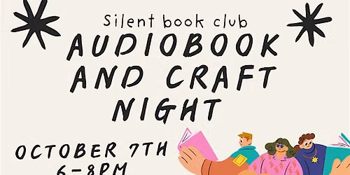 Audiobook and craft night with SBC Marin County