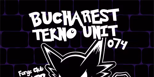 BUCHAREST TEKNO UNIT 074