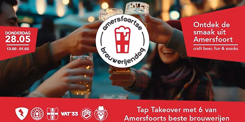 \ud83c\udf7b AMERSFOORTSE BROUWERIJENDAG \ud83c\udf7b