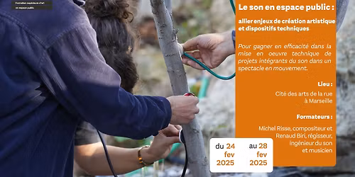 Le son en espace public : allier enjeux de cr\u00e9ation artistique et dispositifs techniques