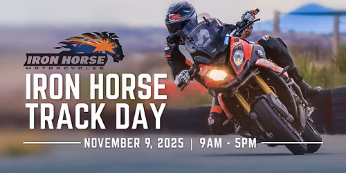 Iron Horse Track Day @ Inde