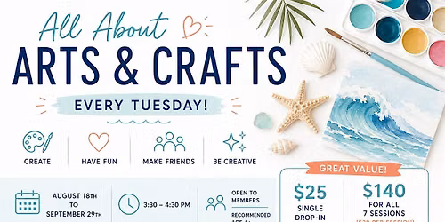 All About Arts & Crafts Club (7-Week Series)