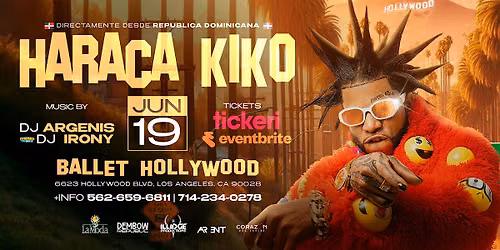 Baile Latino presents Haraca Kiko LIVE in Los Angeles, CA!