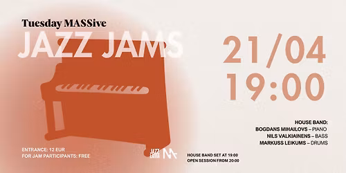 Tuesday MASSive Jazz Jams | 21\/04