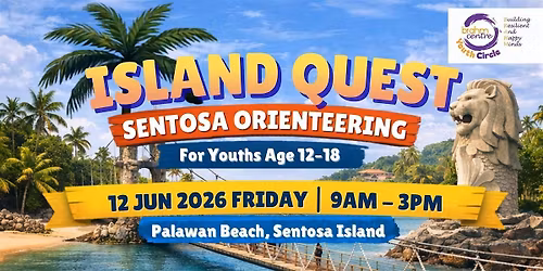 Island Quest: Sentosa Orienteering (12-18 years old)