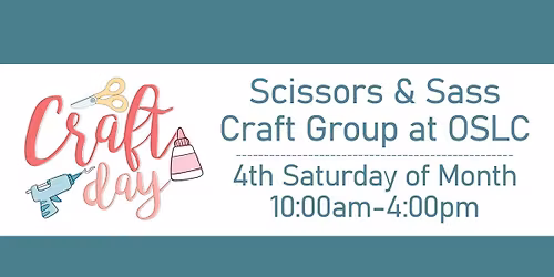 Scissors & Sass Craft Group