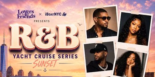 R&B on the River - Sunset Boat Party Yacht Cruise