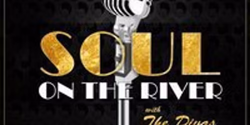 Soul on The River with The Divas Soul Band