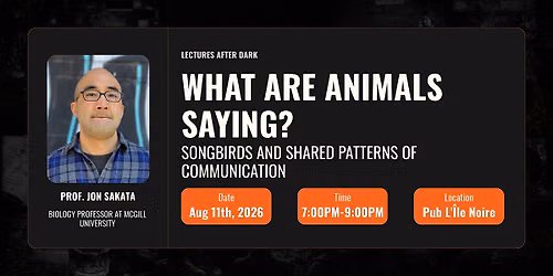 What Are Animals Saying? Songbirds and Shared Patterns of Communication