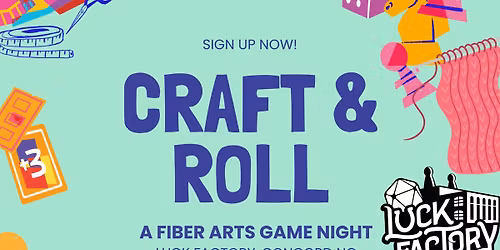 Craft & Roll: A Fiber Arts Event