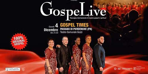 Gospel Times live a Pasiano di Pordenone (PN)