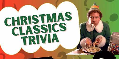 Christmas Classics Trivia Night!