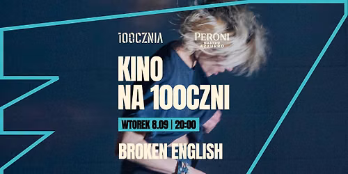 KINO NA 100CZNI #10 | BROKEN ENGLISH 