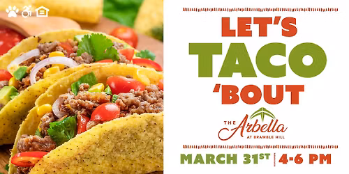 Let's Taco 'Bout The Arbella!