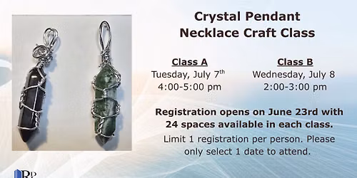 Crystal Pendant Necklace Craft: Class B