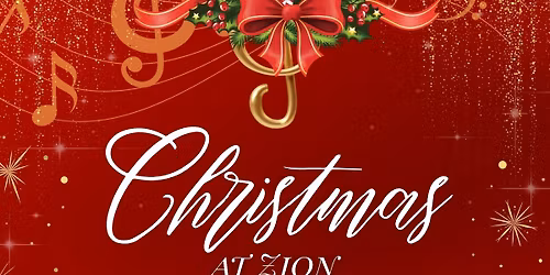 Christmas at Zion