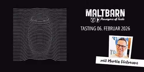 Tasting: Maltbarn mit Martin Diekmann