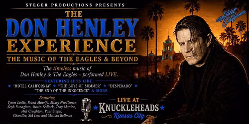 Steger Productions Presents: The Don Henley Experience