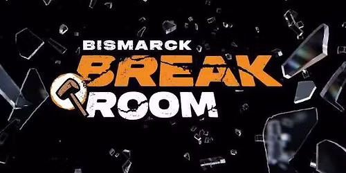 November 5: Bismarck Break Room