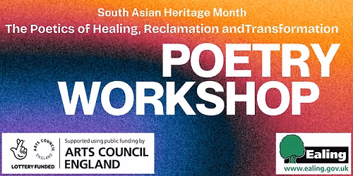 South Asian Heritage Month Poetry Workshop