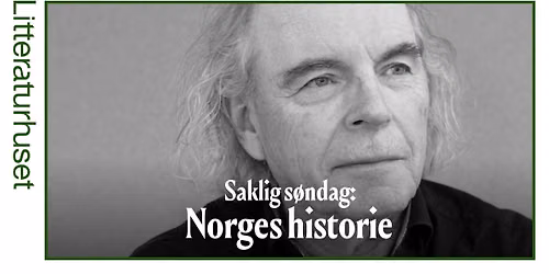Saklig s\u00f8ndag: Norges historie